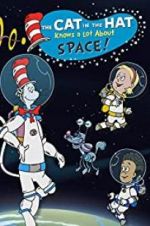 Watch The Cat in the Hat Knows a Lot About Space! Movies123