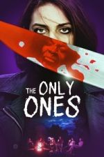 Watch The Only Ones Movies123