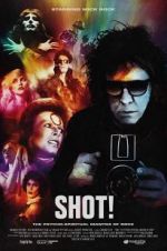 Watch SHOT! The Psycho-Spiritual Mantra of Rock Movies123