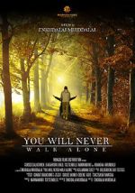 Watch You Will Never Walk Alone Movies123