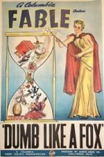 Watch Dumb Like a Fox Movies123