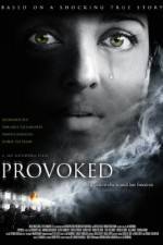 Watch Provoked: A True Story Movies123