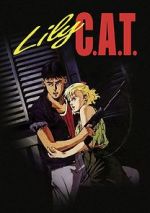 Watch Lily C.A.T. Movies123