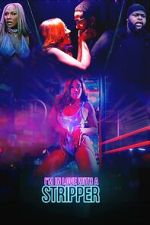 Watch I'm in Love with A Stripper Movies123