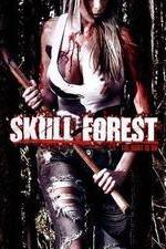 Watch Skull Forest Movies123