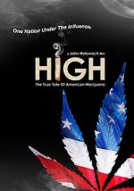 Watch High: The True Tale of American Marijuana Movies123