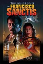 Watch The Long Night of Francisco Sanctis Movies123