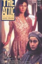 Watch The Attic: The Hiding of Anne Frank Movies123