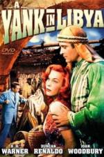 Watch A Yank in Libya Movies123