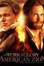 Watch The Work and the Glory II: American Zion Movies123