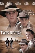 Watch Twin Rivers Movies123