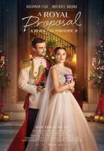 Watch A Christmas Castle Proposal: A Royal in Paradise 2 Movies123