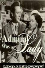 Watch The Admiral Was a Lady Movies123