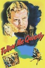Watch Follow Me Quietly Movies123