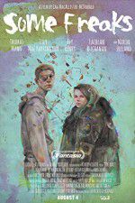 Watch Some Freaks Movies123