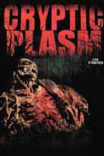 Watch Cryptic Plasm Movies123