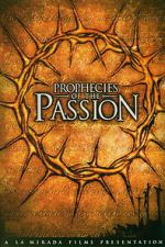 Watch Prophecies of the Passion Movies123