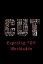 Watch Cut: Exposing FGM Worldwide Movies123
