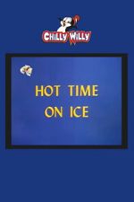 Watch Hot Time on Ice Movies123