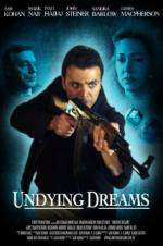 Watch Undying Dreams Movies123