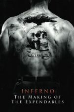 Watch Inferno: The Making of \'The Expendables\' Movies123