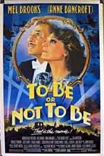 Watch To Be or Not to Be (1983) Movies123