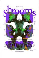Watch Shrooms (Short 2023) Movies123