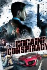 Watch Cocaine Conspiracy Movies123