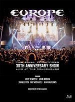 Watch Europe, the Final Countdown 30th Anniversary Show: Live at the Roundhouse Movies123