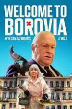 Watch Welcome to Borovia Movies123