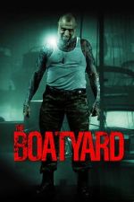 Watch The Boatyard Movies123