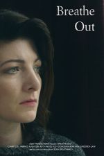 Watch Breathe Out (Short 2017) Movies123