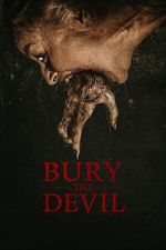 Watch Bury the Devil Movies123
