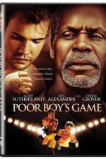 Watch Poor Boy's Game Movies123