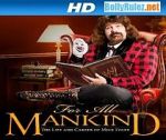 Watch WWE for All Mankind: Life & Career of Mick Foley Movies123