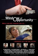 Watch Window of Opportunity Movies123