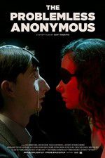 Watch The Problemless Anonymous Movies123