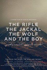 Watch The Rifle, the Jackal, the Wolf and the Boy Movies123