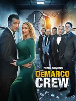 Watch The DeMarco Crew Movies123