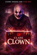 Watch Class Clown Movies123