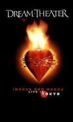 Watch Dream Theater: Images and Words - Live in Tokyo Movies123