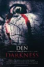 Watch Den of Darkness Movies123