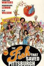 Watch The Fish That Saved Pittsburgh Movies123