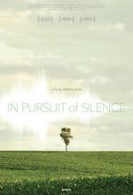 Watch In Pursuit of Silence Movies123