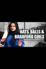 Watch Bats, Balls and Bradford Girls Movies123