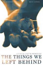 Watch The Things We Left Behind Movies123