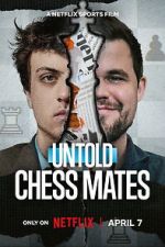 Watch Untold: Chess Mates Movies123
