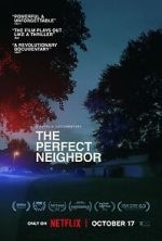 Watch The Perfect Neighbor Movies123