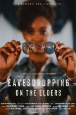 Watch Eavesdropping on the Elders Movies123