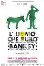 Watch The Man Who Stole Banksy Movies123